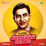 Jhankar Beats - Raj Kapoor - Sujatha Mohan Song Download